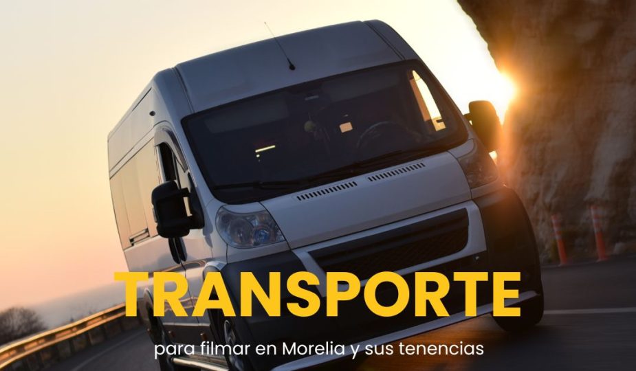 Transporte para producción en Morelia.